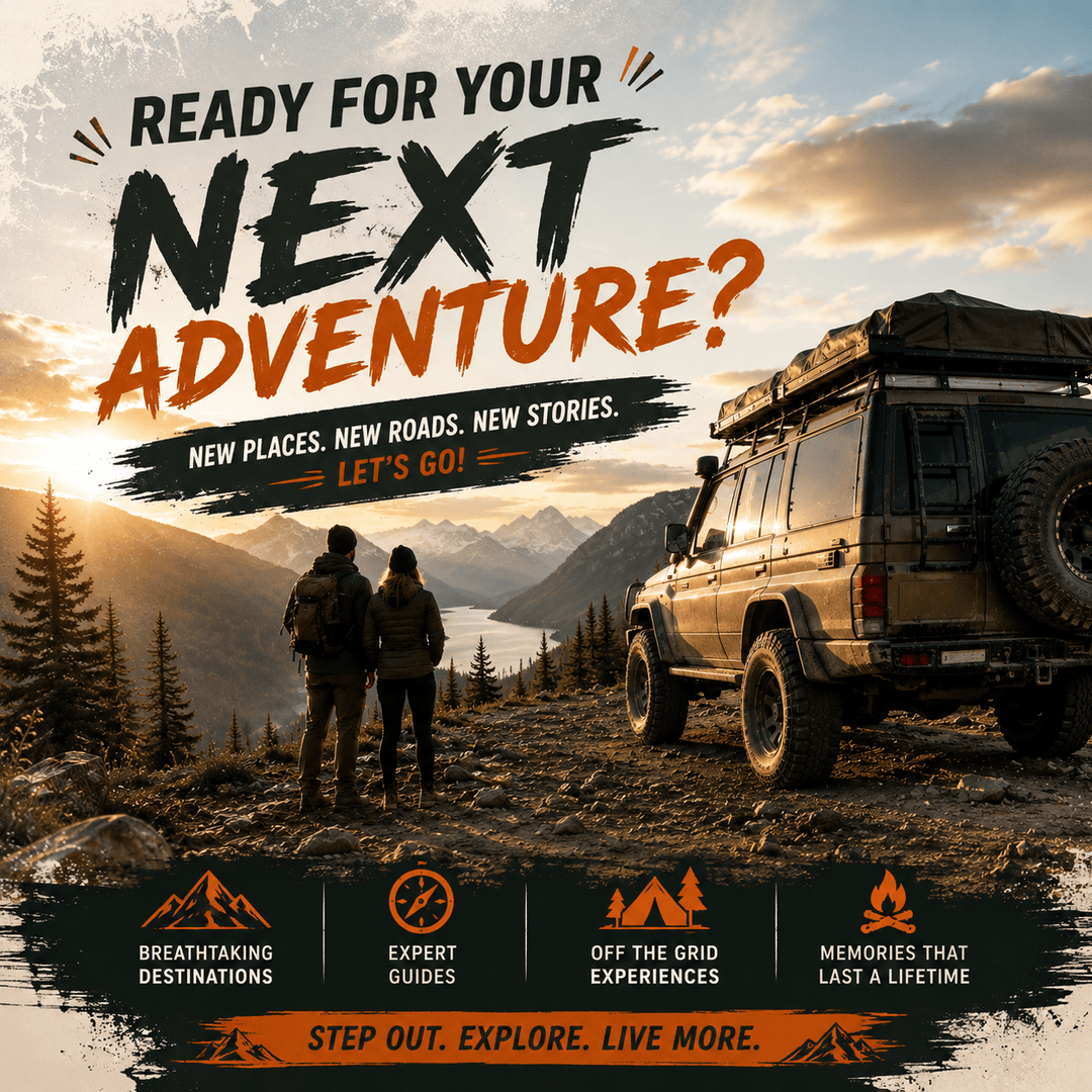 Ready for Your Next Adventure